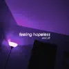 Hunter Crist - Feeling Hopeless - Single